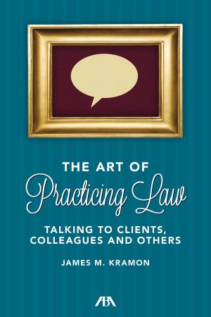 Cover of the book The Art of Practicing Law by Michael E. Tigar