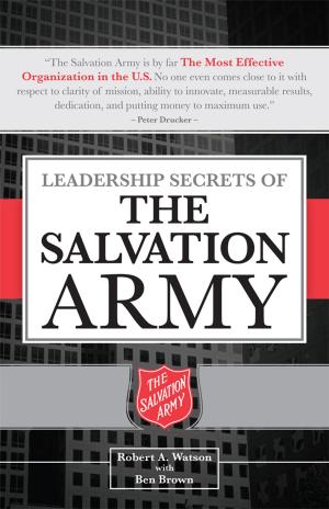 Book cover of Leadership Secrets of the Salvation Army