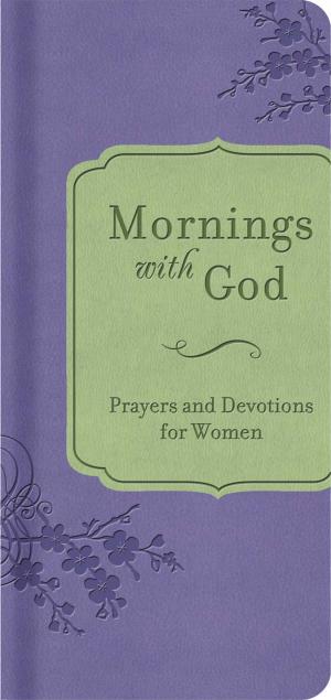 Cover of the book Mornings with God by Elaine Bonner Powell