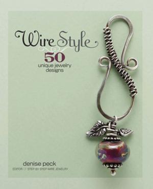 Cover of the book Wire Style by Patricia Baldwin Seggebruch