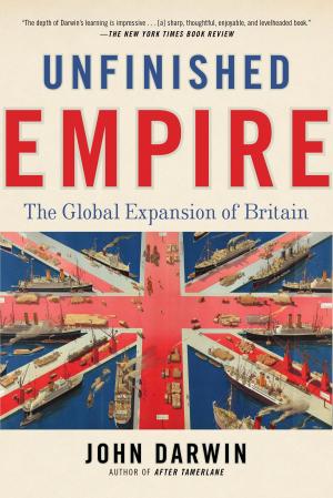 Cover of the book Unfinished Empire by Justin Cartwright