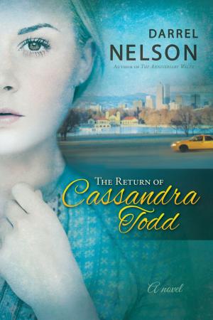 Cover of the book The Return of Cassandra Todd by Monica Burns