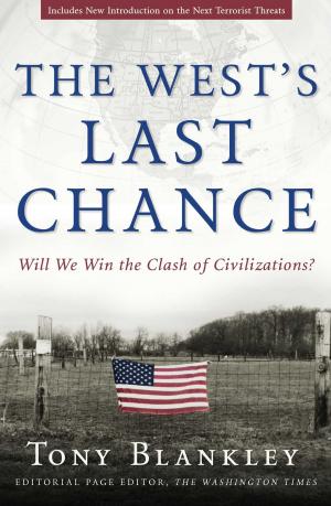 Cover of the book The West's Last Chance by Ben Shapiro