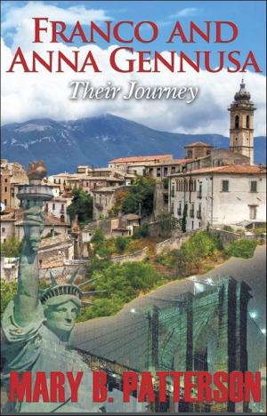 Cover of the book Franco and Anna Gennusa “Their Journey” by Thomas Hall