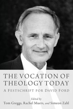 Cover of the book The Vocation of Theology Today by Cynthia Briggs Kittredge