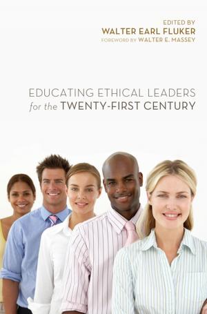 Cover of the book Educating Ethical Leaders for the Twenty-First Century by S. Dorman