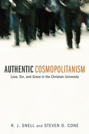 Cover of the book Authentic Cosmopolitanism by Beverly A. Thompson, George B. Thompson