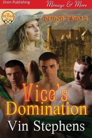 Cover of the book Vice's Domination by Dixie Lynn Dwyer