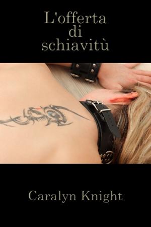 Book cover of L’offerta di schiavitù