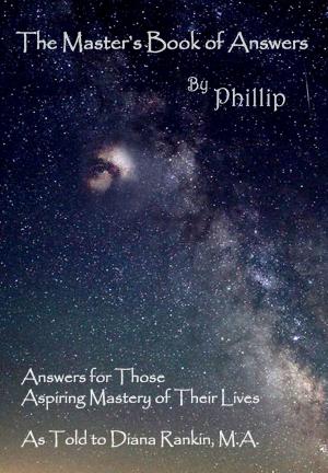 bigCover of the book The Master's Book of Answers by Phillip by 