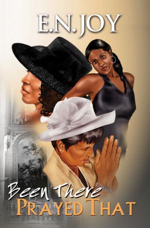Cover of the book Been There Prayed That: by Monique Miller