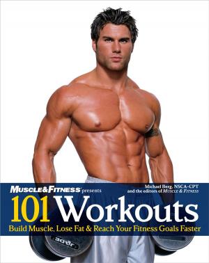 Cover of the book 101 Workouts For Men by Triumph Books