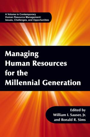 Cover of the book Managing Human Resources for the Millennial Generation by 