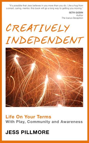 Cover of the book Creatively Independent by Laurel Moll