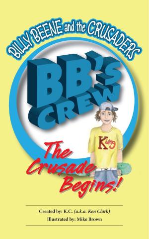 Cover of the book Billy Beene and the Crusaders by Andy T. Brown