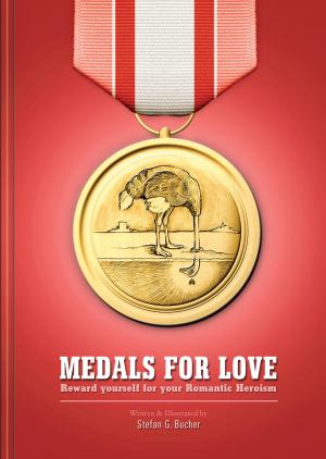 Cover of the book Medals for Love by Hasan Sonsuz Celiktas