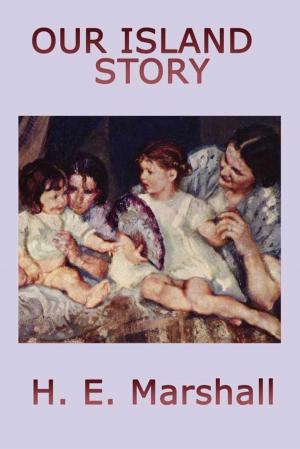 Cover of the book Our Island Story by Victor Appleton