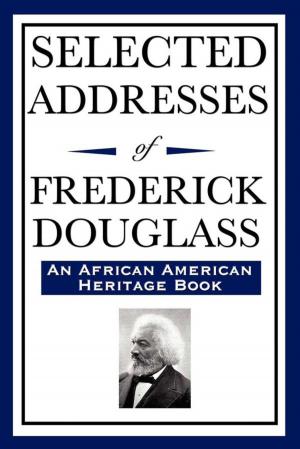Book cover of Selected Addresses of Frederick Douglass