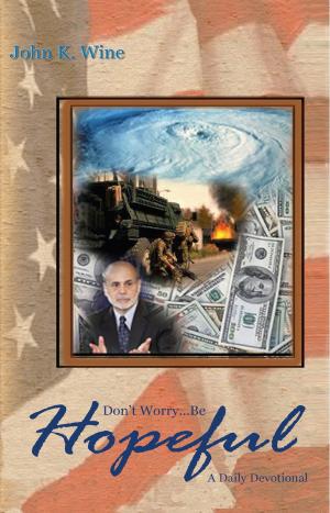 Cover of the book Don't Worry: Be Hopeful by AAE Team