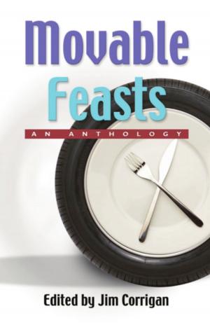 Cover of the book MOVABLE FEASTS: An Anthology by Patricia Stinson