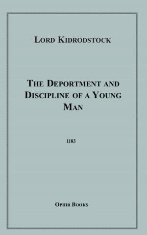 Cover of the book The Deportment and Discipline of a Young Man by Michael Hemmingson