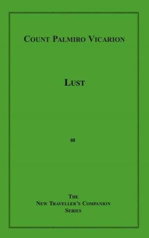 Cover of the book Lust by Dr. Garth Mundinger-Klow