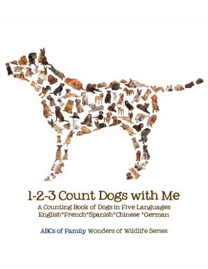 Cover of the book 1-2-3 Count Dogs with Me by Eric Willis, Frederick Nichelson