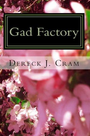 Cover of the book Gad Factory by Andre Mikhailovich Solonitsyn