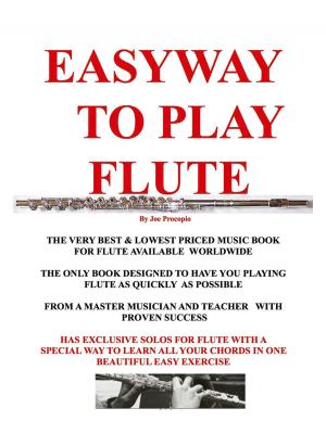 Cover of the book THE EASYWAY TO PLAY FLUTE by David S Eley