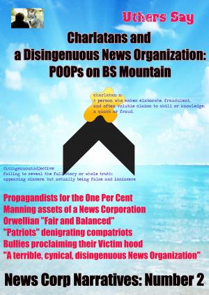 Cover of the book Charlatans and a Disingenuous News Corporation: by Martha Gale
