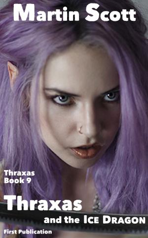 Cover of the book Thraxas and the Ice Dragon by S.L. Mackey