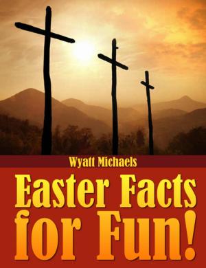 bigCover of the book Easter Facts for Fun! by 