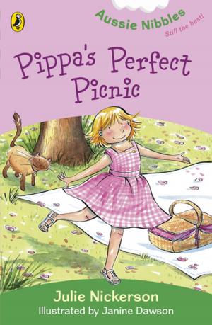 Cover of the book Pippa's Perfect Picnic: Aussie Nibbles by Justin D'Ath