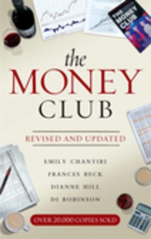 bigCover of the book The Money Club Revised & Updated by 