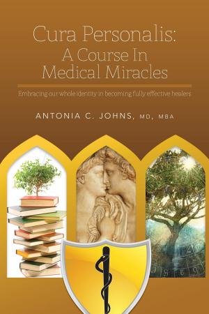Cover of the book Cura Personalis: A Course In Medical Miracles by Robyn Tocker