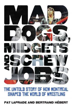 Cover of the book Mad Dogs, Midgets and Screw Jobs by Damon Wood, Phil Carson