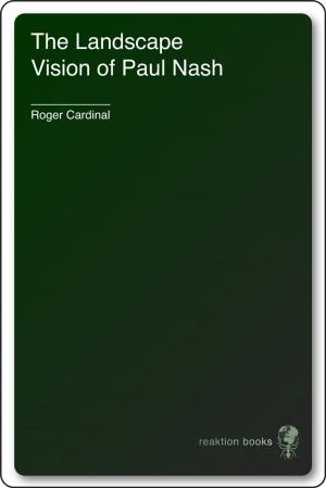 Cover of the book The Landscape Vision of Paul Nash by Henrik Svensen