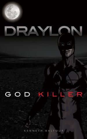 Cover of the book Draylon - God Killer by Gerhard Behrens