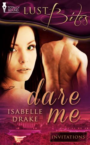 Cover of the book Dare Me by Patricia Pellicane