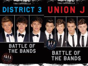 bigCover of the book Union J & District 3 - Battle of the Bands by 