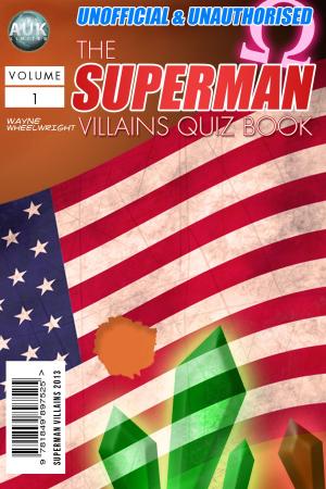 Book cover of The Superman Villains Quiz Book