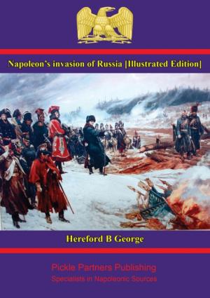 Cover of Napoleon's invasion of Russia [Illustrated Edition]