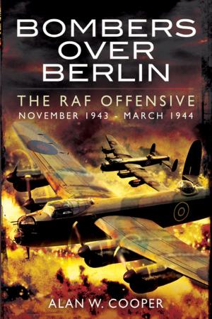 Cover of the book Bombers Over Berlin by Ian Blackwell
