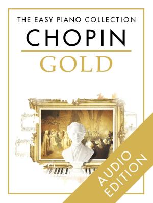 Book cover of The Easy Piano Collection: Chopin Gold