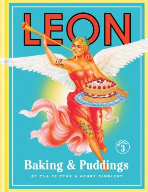 Cover of the book Leon: Baking & Puddings by Yukari Mitsuhashi