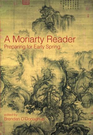 Cover of the book A Moriarty Reader by J.P. Donleavy