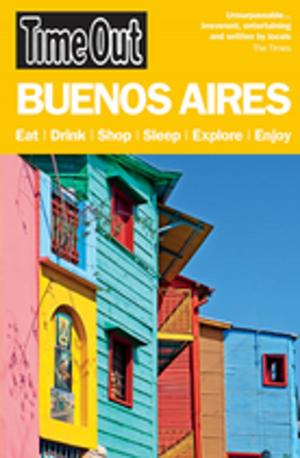 Cover of the book Time Out Buenos Aires by Camila Santos Simmons