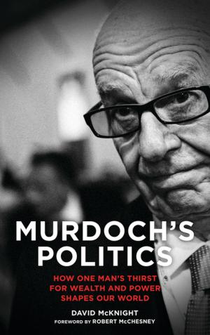 Cover of the book Murdoch's Politics by David Cronin