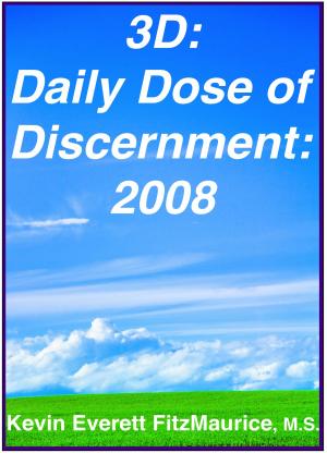 Cover of the book 3D: Daily Dose of Discernment: 2008 by Katrin Kanzler, Bernd Kretzschmar, Katrin Kanzler, Bernd Kretzschmar