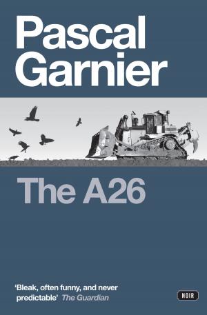 Cover of the book The A26 by Jean-François Parot